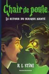 Chair de poule , Tome 27: Le retour du masque hanté cover image