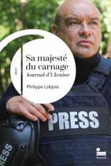 Sa majesté du carnage: journal d'Ukraine: récit cover image