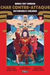 Mobile suit gundam: Char contre-attaque: Beltorchika's children. 2 cover image