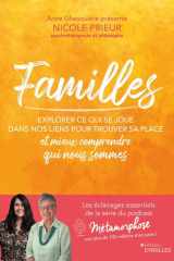 Familles: explorer ce qui se joue dans nos liens pour trouver sa place, et mieux comprendre qui nous sommes cover image