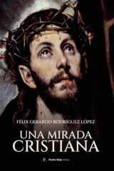 Una mirada cristiana (Spanish Edition) cover image
