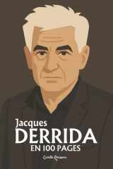 Jacques Derrida - l'essentiel de sa pensée en 100 pages cover image