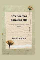 365 poemas para él o ella: Un año de amor, inspiración y versos sentidos (Spanish Edition) cover image