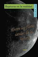 Rupturas en la realidad: Entre las flores azules de la locura (Spanish Edition) cover image