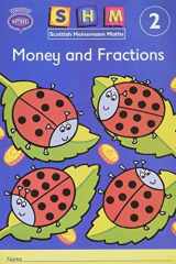 Scottish Heinemann Maths 2, Money and Fractions Activity Book (single) cover image
