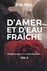 D'amer et d'eau fraîche: roman cover image
