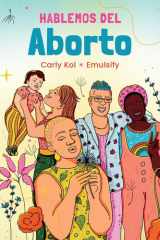 Hablemos del Aborto (Let's Talk About Abortion: Spanish Language Edition) cover image