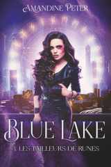 Blue Lake : Les tailleurs de runes (French Edition) cover image