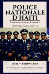 Police Nationale d'Haiti - Histoire, Organisation et Structure cover image