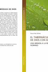 El Tabernáculo La Morada de Dios Con El Hombre (Spanish Edition) cover image