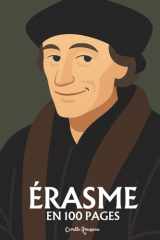 Érasme de Rotterdam: l'essentiel de sa pensée en 100 pages cover image