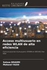 Acceso multiusuario en redes WLAN de alta eficiencia: Comunicaciones multiusuario OFDMA en IEEE 802.11ax HEW (Spanish Edition) cover image