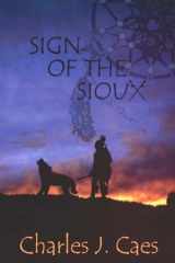 Sign of the Sioux cover image