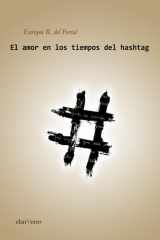 El amor en los tiempos del hashtag cover image