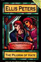 The Pilgrim of Hate: The Tenth Chronicle of Brother Cadfael cover image