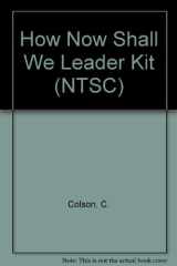 How Now Shall We Leader Kit (NTSC) cover image