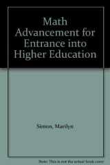 Math Advancement for Entrance Into Higher Education cover image