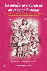 La sabiduría esencial de los cuentos de hadas (Spanish Edition) cover image