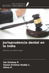 Jurisprudencia dental en la India: Derecho en Odontología (Spanish Edition) cover image