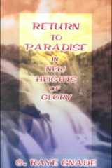 Return to Paradise In New Heights of Glory cover image