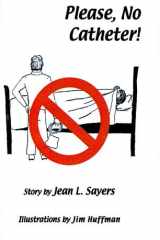 Please, No Catheter! cover image