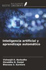 Inteligencia artificial y aprendizaje automático (Spanish Edition) cover image