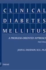 Clinical Diabetes Mellitus: A Problem-oriented Approach cover image