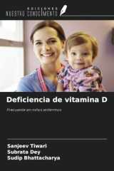 Deficiencia de vitamina D: Frecuente en niños enfermos (Spanish Edition) cover image
