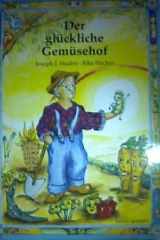 Der glückliche Gemüsehof. cover image