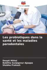 Les probiotiques dans la santé et les maladies parodontales (French Edition) cover image