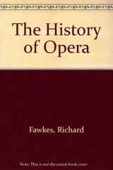 The History of Opera cover image