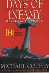 Days Of Infamy: Military Blunders Of The 20th Century cover image