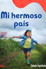 Mi hermoso país A Wordless Nonfiction Book cover image