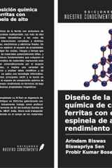 Diseño de la composición química de cristales para ferritas con estructura de espinela de alto rendimiento (Spanish Edition) cover image
