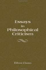 Essays in Philosophical Criticism cover image