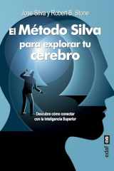 El Metodo Silva Para Explorar Tu Cerebro cover image