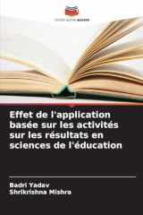 Effet de l'application basée sur les activités sur les résultats en sciences de l'éducation cover image