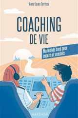 Coaching de vie - Manuel de bord pour coachs et coachés cover image