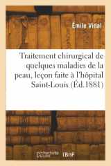 Traitement Chirurgical de Quelques Maladies de la Peau cover image