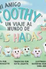 Mi Amigo Toothy - Libro #2 cover image