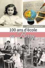 100 ans d'école en Berry cover image