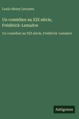 Un comédien au XIX siècle, Frédérick-Lemaitre cover image