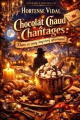 Chocolat Chaud & Chantages cover image