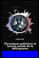Coeur Noir - Chroniques policières et lecture sociale de la délinquance cover image
