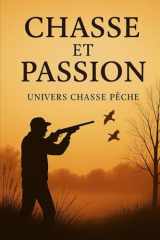 Chasse et Passion cover image