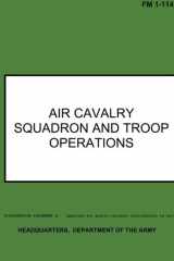 Air Cavalry Squadron and Troop Operations Field Manual No. 1-114 cover image
