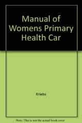 Manual of Womens Primary Health Care cover image