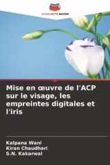 Mise en œuvre de l'ACP sur le visage, les empreintes digitales et l'iris (French Edition) cover image
