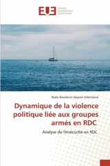 Dynamique de la violence politique liée aux groupes armés en RDC cover image