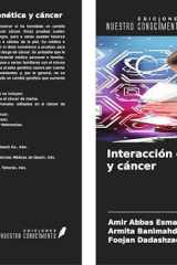 Interacción entre genética y cáncer (Spanish Edition) cover image